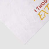 Übung, dachte ich, Sie sagten extra Fries Seidenpapier (Detail)