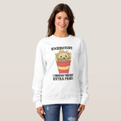 Übung, dachte ich, Sie sagten Fries Funny Otter Sweatshirt (Vorne ganz)