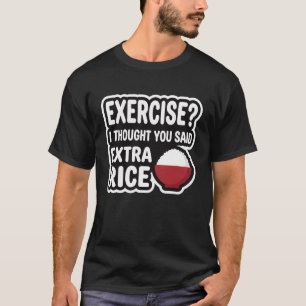 Übung Extra Reis Lustiges Fitnessstudio   Workout  T-Shirt