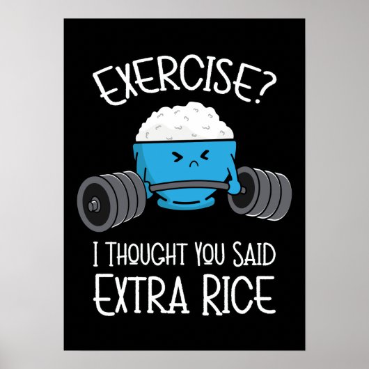 Übung - Extra Reis - Niedlich - Funny Gym Poster (Vorne)