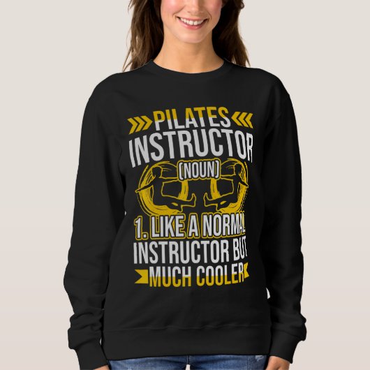 Übung für Pilates Instructor Sweatshirt (Vorderseite)