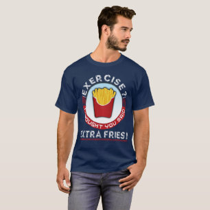Übung I dachte, dass Sie Extrakosten-Fischrogen T-Shirt
