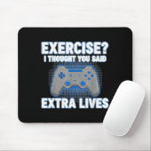 Übung Ich dachte, du hättest Extra-Leben gesagt Lu Mousepad (Mit Mouse)