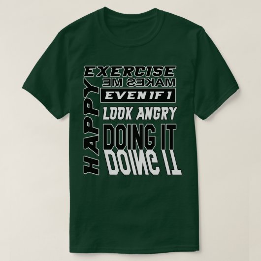 Übung macht mich glücklich, Noir T-Shirt (Design vorne)