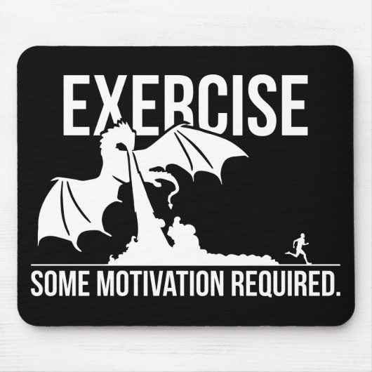 Übung, Motivation erforderlich, Drache - Funny Mousepad (Vorne)
