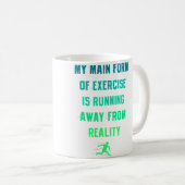 Übung Weglaufen von der Realität Kaffeetasse (VorderseiteRechts)