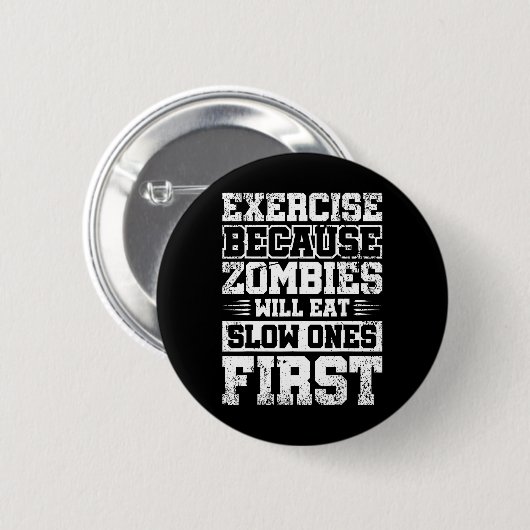 Übung, weil Zombies zuerst langsam essen wird Button (Vorne & Hinten)