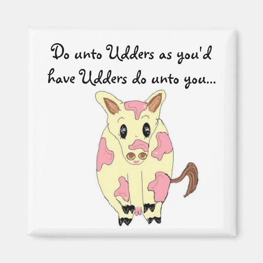 Udders Funny Cow Magnet (Vorne)