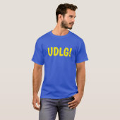 UDLG! T-Shirt (Vorne ganz)