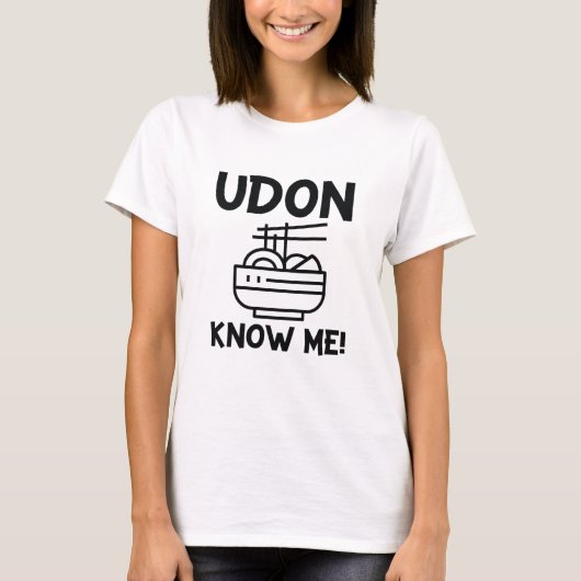 Udon kenne mich T-Shirt (Vorderseite)
