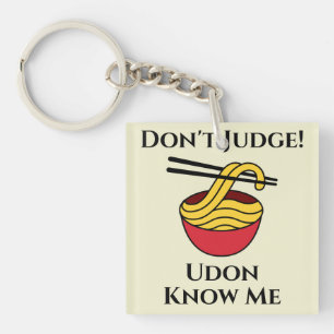 Udon Kennt Mich Schlüsselanhänger