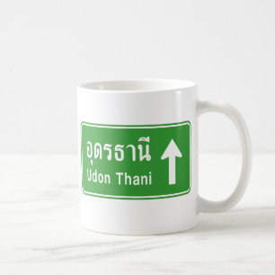 Udon Thani Ahead ⚠ Verkehrszeichen der thailändisc Kaffeetasse