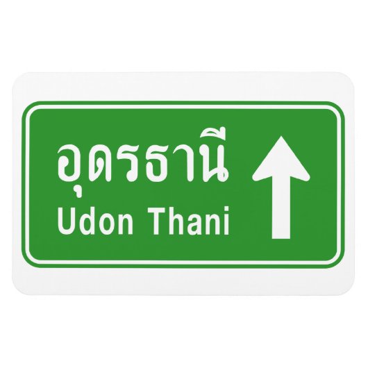 Udon Thani Ahead ⚠ Verkehrszeichen der thailändisc Magnet (Horizontal)
