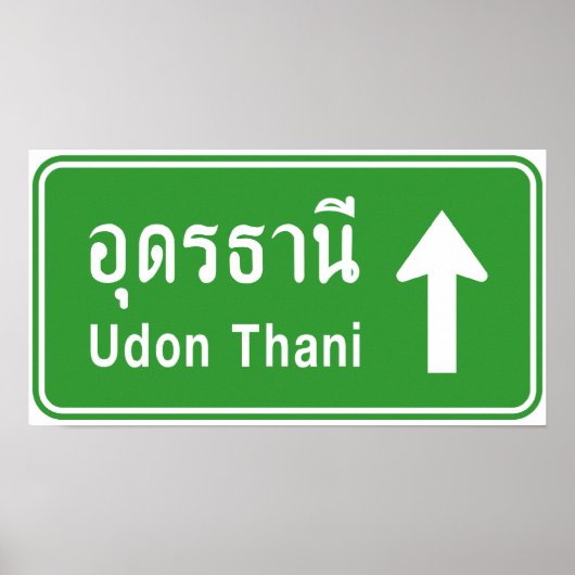 Udon Thani Ahead ⚠ Verkehrszeichen der thailändisc Poster (Vorne)