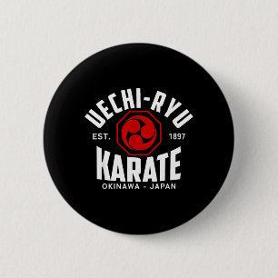 Uechi-Ryu Karate Do Kampfsport Japan Okinawa Button