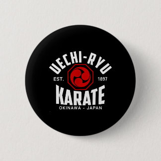 Uechi-Ryu Karate Do Kampfsport Japan Okinawa Button