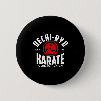 Uechi-ryu Karate Do Kampfsport Japan Okinawa Button