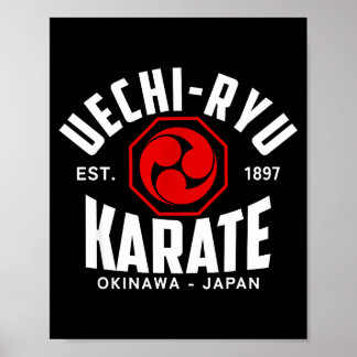 Uechi-ryu Karate Do Kampfsport Japan Okinawa  Poster