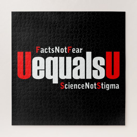 UEqualsU HIV Fakten nicht Angst Wissenschaft nicht Puzzle (Vertikal)
