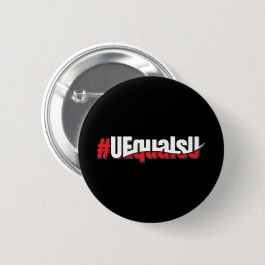UEqualsU HIV Unnachweisbare nicht übertragbare Kun Button (Vorne & Hinten)