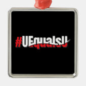 UEqualsU HIV Unnachweisbare nicht übertragbare Kun Ornament Aus Metall (Vorne)