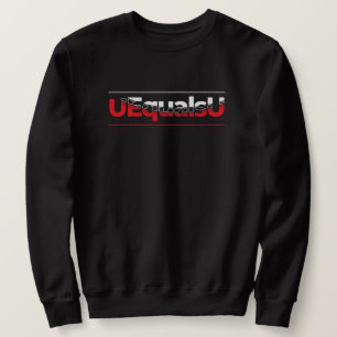 UEqualsU HIV Unnachweisbare Typografie Art Sweatshirt