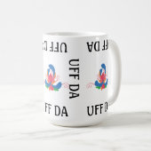 UFF DA moderne Rosemalerei Kaffeetasse (VorderseiteRechts)