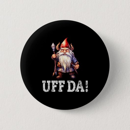 Uff Da Norwegian Quote Scandinavian Viking Gnome  Button (Vorderseite)
