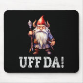 Uff Da Norwegian Quote Scandinavian Viking Gnome Mousepad (Vorne)