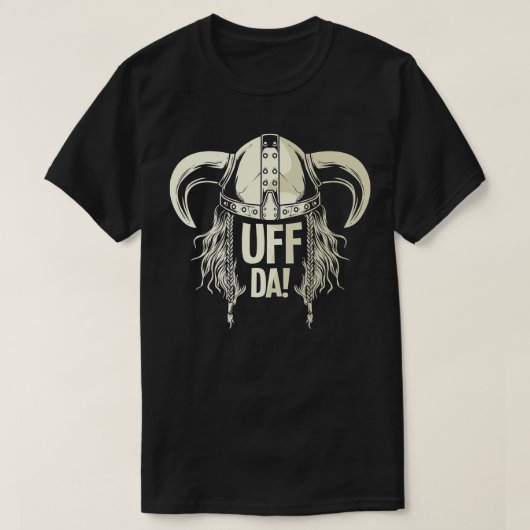 Uff Da Norwegian Quote Scandinavian Viking Helmet T-Shirt (Design vorne)