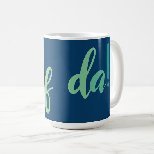 Uff Da! Norwegisch, Minnesota Kaffeetasse (VorderseiteRechts)