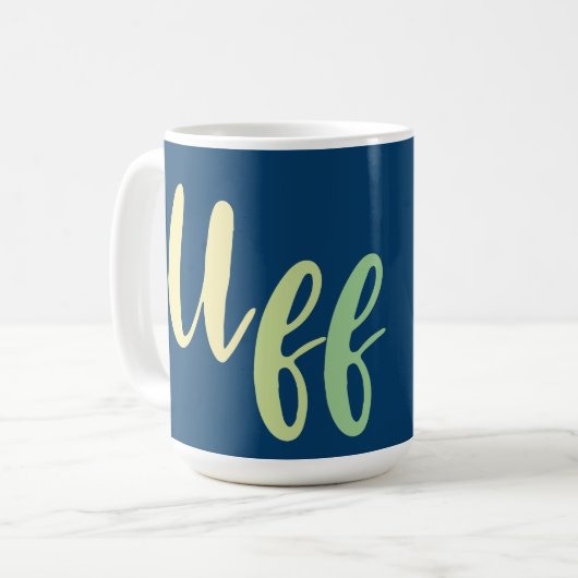 Uff Da! Norwegisch, Minnesota Kaffeetasse (Vorderseite Links)