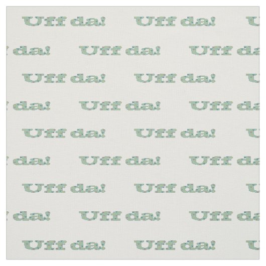 Uff da! stoff (Muster)