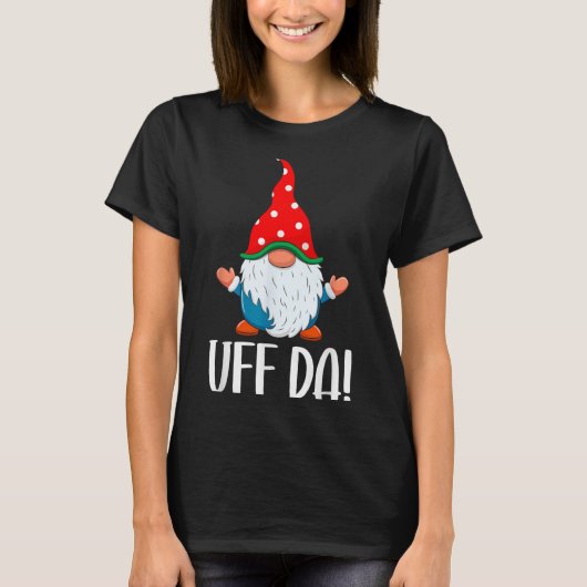 Uff Da Swediomte Gnome Christmas  T-Shirt (Vorderseite)