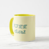 Uff DA! Tasse (Vorderseite Links)