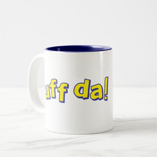Uff DA Tasse (Vorderseite Links)