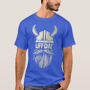 Uff Da Viking Helmet Funny Beard Skandinavier Myth T-Shirt