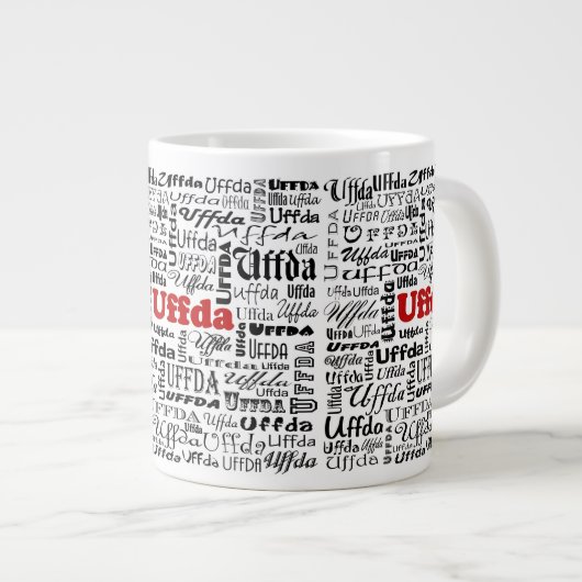Uffda-Tasse Jumbo-Tasse (Vorderseite Rechts)