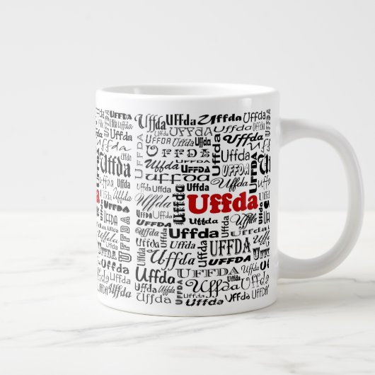 Uffda-Tasse Jumbo-Tasse (Rechts)