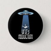 UFO Abduktion Button (Vorderseite)