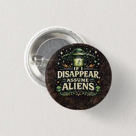 UFO-Alien-Entführungs-Humor Button
