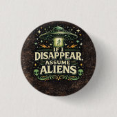 UFO-Alien-Entführungs-Humor Button (Vorderseite)