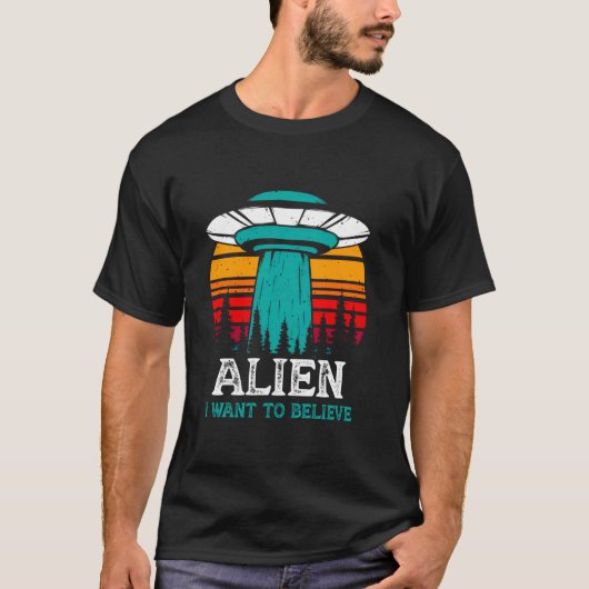 UFO Alien Ich will glauben Retro Raumdesign T-Shirt (Vorderseite)