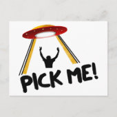 UFO Alien Ship - Pick Me! Postkarte (Vorderseite)
