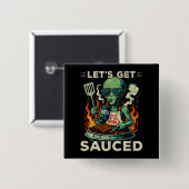UFO BBQ Grill Picknick Lasst Uns Saucen Alien Lust Button (Vorne & Hinten)