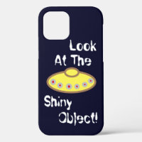 UFO "Blick auf das Shiny-Objekt"