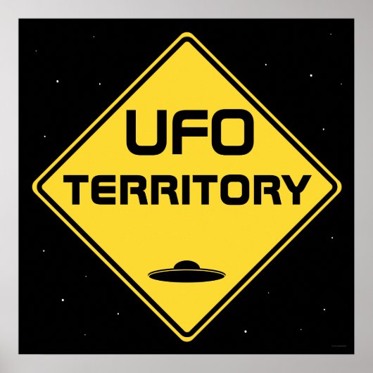 UFO-Gebiet Straßenzeichen Poster (Vorne)