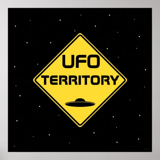 UFO-Gebiet Straßenzeichen Poster (Vorne)