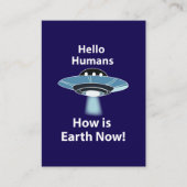 UFO Hallo Menschen Wie ist die Erde jetzt UFO Visitenkarte (Vorderseite)