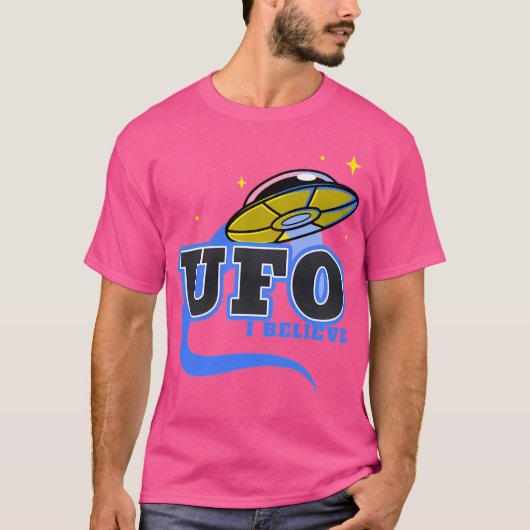 Ufo I glaube T-Shirt (Vorderseite)